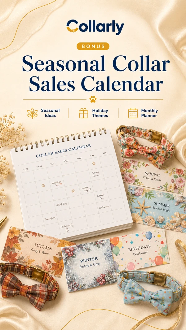 Seasonal Collar Sales Calendar
